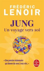 Frederic-Lenoir_Jung-un-voyage-vers-soi Frederic-Lenoir_Jung-un-voyage-vers-soi